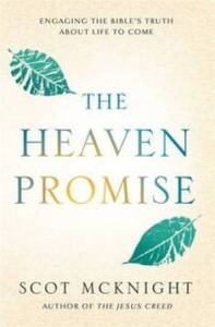 The Heaven Promise: Engaging the Bible 封面