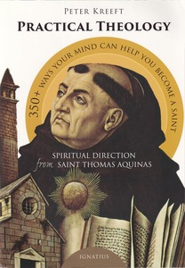 Practical Theology: Spiritual Direction from Saint Thomas Aquinas 封面
