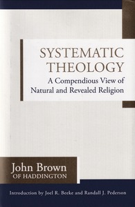 Systematic Theology: A Compendious View of Natural and Revealed Religion 封面