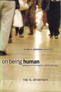 On Being Human: Essays in Theological Anthropology 封面