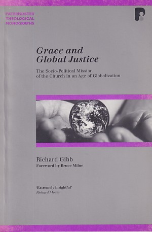 Grace and Global Justice (Paternoster Theological Monographs) 封面