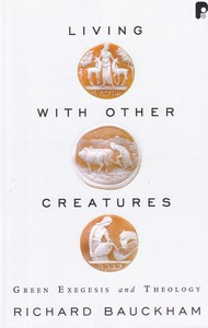 Living with Other Creatures: Green Exegesis and Theology 封面