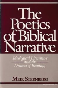 Poetics of Biblical Narrative: Ideological Literature and the Drama of Reading 封面