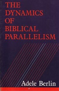 The Dynamics of Biblical Parallelism 封面