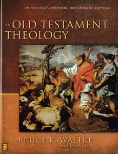 An Old Testament Theology: An Exegetical, Canonical, and Thematic Approach 封面
