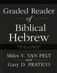 Graded Reader of Biblical Hebrew: A Guide to Reading the Hebrew Bible 封面