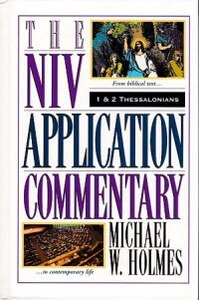 The NIV Application Commentary: 1 & 2 Thessalonians 封面