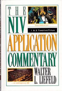 The NIV Application Commentary: 1 & 2 Timothy, Titus 封面