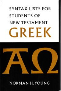 Syntax Lists for Students of New Testament Greek 封面