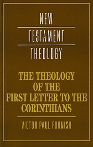 The Theology of the First Letter to the Corinthians (New Testament Theology) 封面