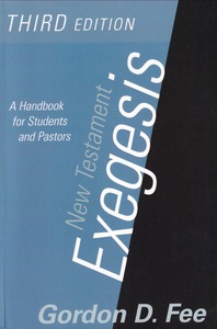 New Testament Exegesis: A Handbook for Students and Pastors (3rd Edition) 封面