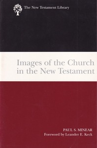 Images of the Church in the New Testament (The NewTestament Library) 封面