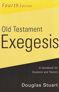 Old Testament Exegesis: A Handbook for Students and Pastors (4th Edition) 封面