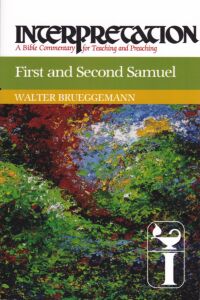 First and Second Samuel: Interpretation: A Bible Commentary for Teaching and Preaching 封面