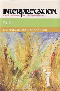 Ruth: Interpretation: A Bible Commentary for Teaching and Preaching 封面