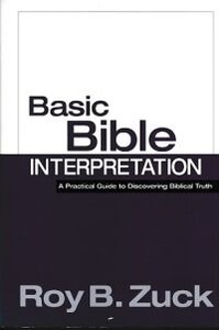 Basic Bible Interpretation: A Practical Guide to Discovering Biblical Truth 封面