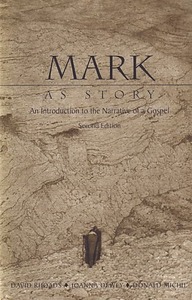 Mark As Story: An Introduction to the Narrative of a Gospel (Second Edition) 封面