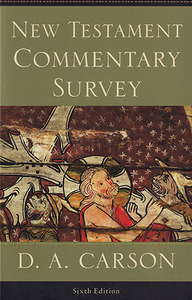 New Testament Commentary Survey (Sixth Edition) 封面