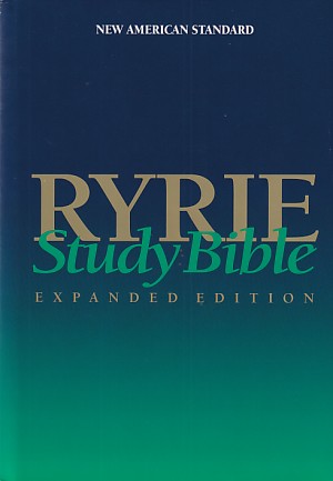 Ryrie Study Bible, Expanded Edition [New American Standard Bible, NASB, 1995 Update] 封面