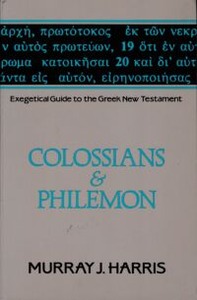 Exegetical Guide to the Greek New Testament: Colossians and Philemon 封面
