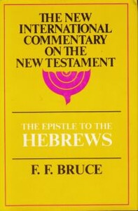 The Epistle to the Hebrews (The New International Commentary on the New Testament) 封面