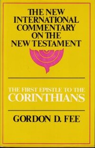 The First Epistle to the Corinthians (The New International Commentary on the New Testament) 封面
