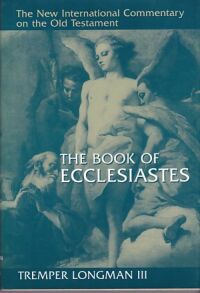 The Book of Ecclesiastes (The New International Commentary on the Old Testament) 封面