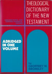 Theological Dictionary of the New Testament: Abridged in One Volume 封面
