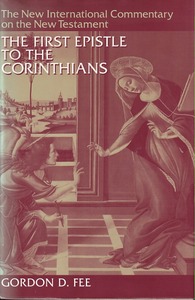 The First Epistle to the Corinthians (The New International Commentary on the New Testament) 封面