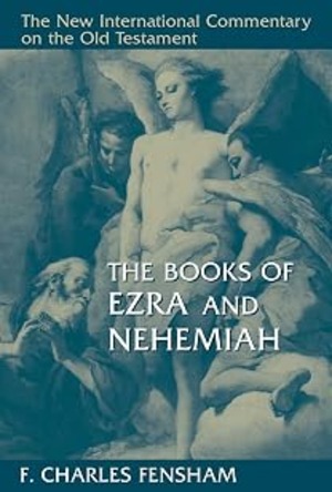 The Books of Ezra and Nehemiah (New International Commentary on the Old Testament) 封面