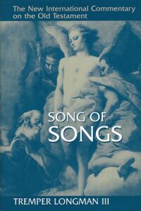 Song of Songs (New International Commentary on the Old Testament Series) 封面