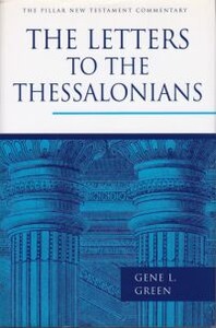 The Letters to the Thessalonians (The Pillar New Testament Commentary, PNTC) 封面