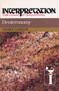 Deuteronomy: Interpretation: A Bible Commentary for Teaching and Preaching 封面