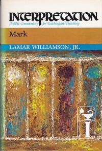 Mark: Interpretation: A Bible Commentary for Teaching and Preaching 封面