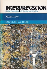 Matthew: Interpretation: A Bible Commentary for Teaching and Preaching 封面