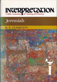 Jeremiah: Interpretation: A Bible Commentary for Teaching and Preaching 封面
