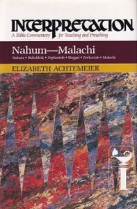 Nahum-Malachi: Interpretation: A Bible Commentary for Teaching and Preaching 封面