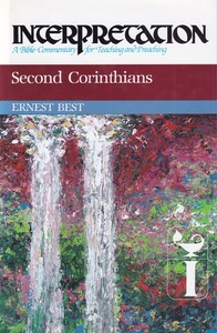 Second Corinthians: Interpretation: A Bible Commentary for Teaching and Preaching 封面
