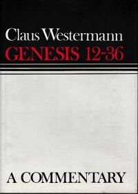 Genesis 12-36: A Commentary 封面
