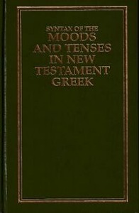 Syntax of Moods and Tenses in New Testament Greek 封面