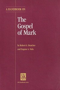 A Handbook on the Gospel of Mark 封面