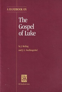 A Handbook on the Gospel of Luke 封面