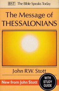 The Message of Thessalonians: Preparing for the Coming King: Study Guide (The Bible Speaks Today Series) 封面
