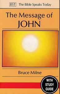 The Message of John : Here Is Your King (The Bible Speaks Today) 封面