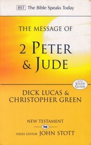 The Message of 2 Peter & Jude: The Promise of His Coming (The Bible Speaks Today) 封面