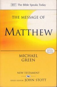 The Message of Matthew (The Bible Speaks Today) 封面