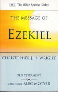 The Message of Ezekiel : A New Heart And A New Spirit 封面