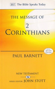 The Message of 2 Corinthians: Power In Weakness (The Bible Speaks Today, BST) 封面