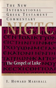 The Gospel of Luke (The New International Greek Testament Commentary, NIGTC) 封面