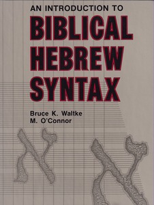 An Introduction to Biblical Hebrew Syntax 封面